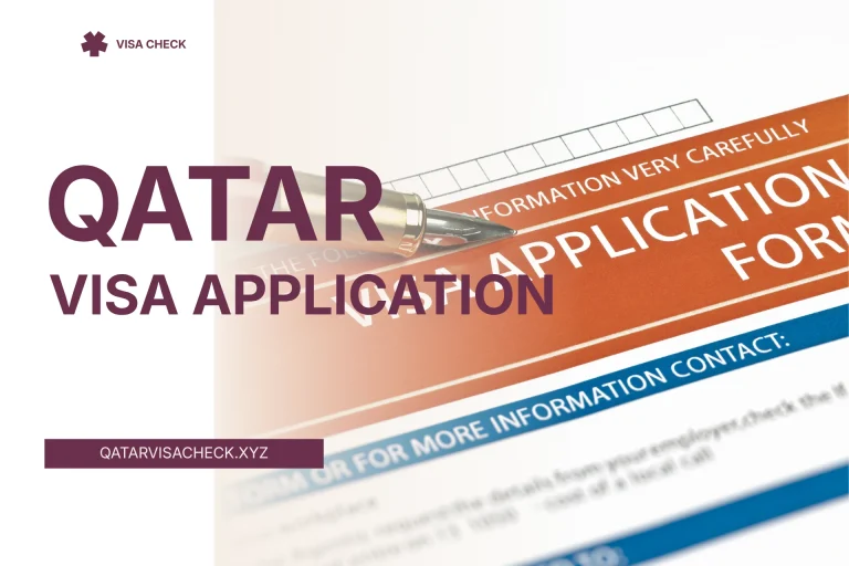 Qatar Visa Application